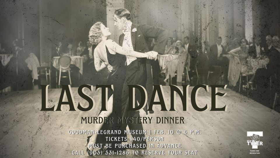 Last Dance: Murder Mystery Dinner