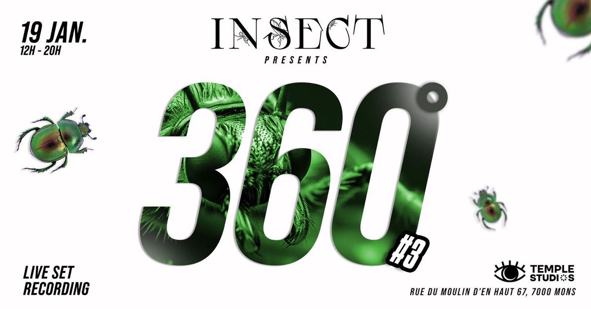 INSECT PRESENT 360\u00b0 #3 @templestudios w\/ Inertial Crew, ODALISQ, Lowssy, Insect Crew... 