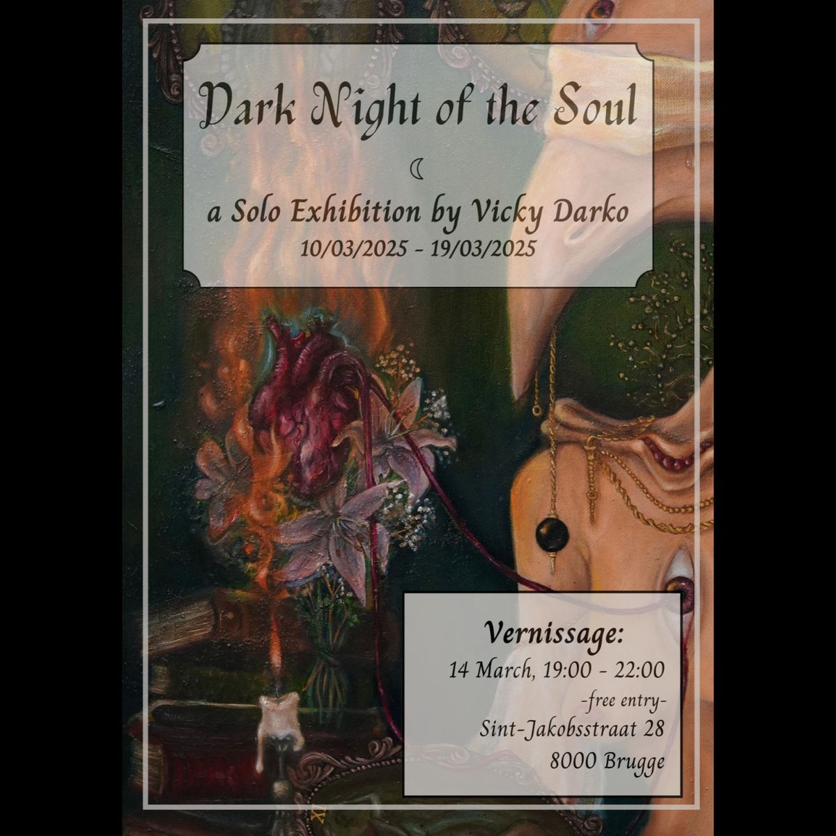 Vernissage \/ Dark Night of the Soul exhibition by Vicky Darko