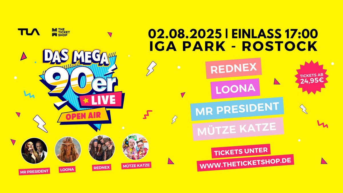 Das MEGA 90er Live Open Air - IGA Park Rostock