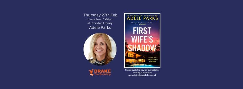 An evening with Adele Parks