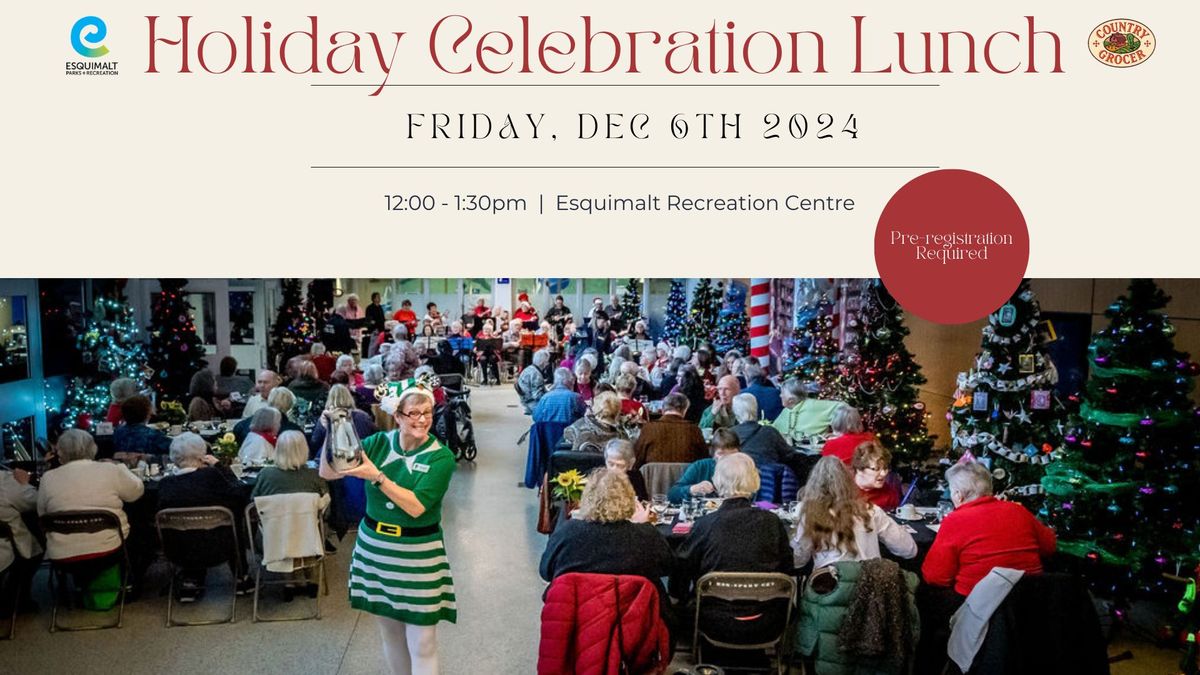 Esquimalt Holiday Celebration Lunch