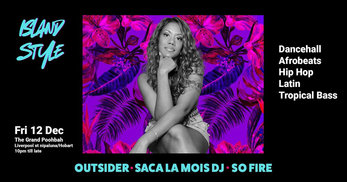 Island Style - Dancehall, Afrobeats, Tropical Bass, Latin, Hip Hop