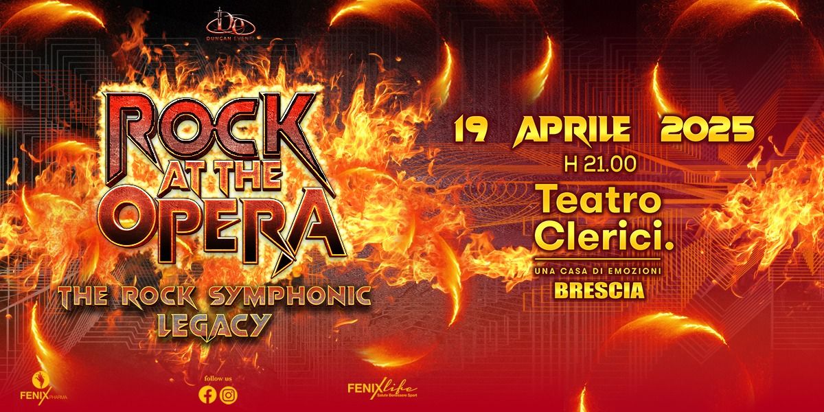 Rock At The Opera Brescia 19 Aprile Teatro Clerici