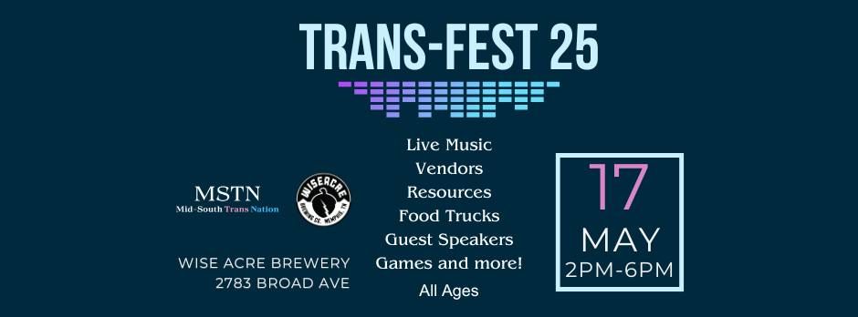 Trans-Fest 25