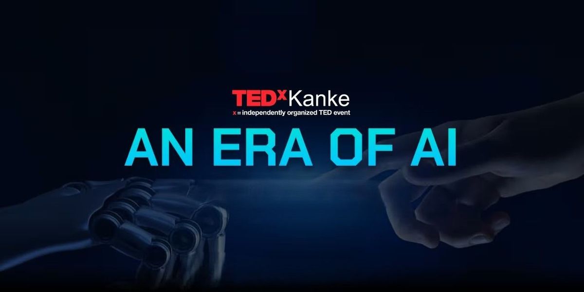 TEDxKanke: An Era of AI