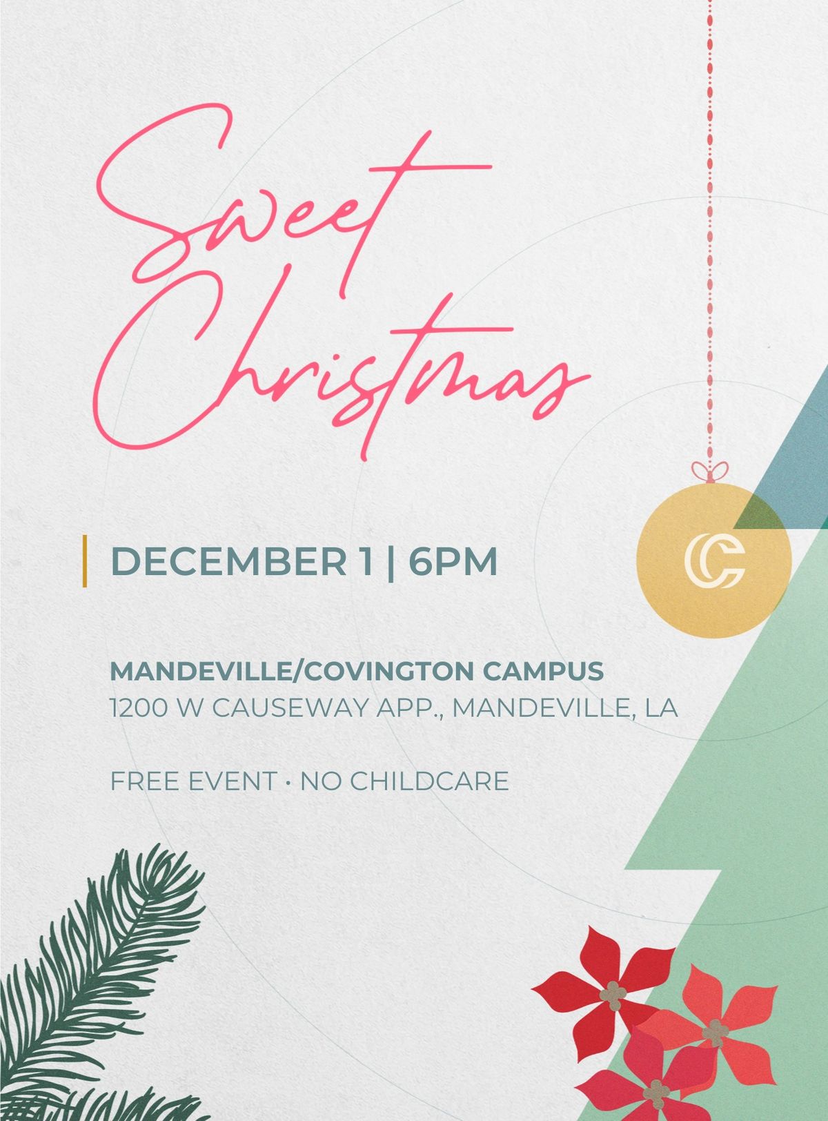 Mandeville\/Covington Campus - Sweet Christmas Ladies Event