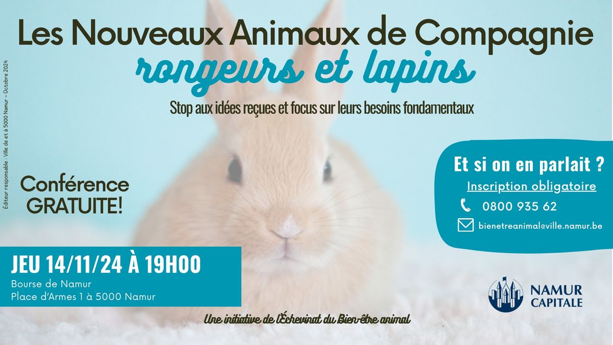 Conf\u00e9rence GRATUITE - Les rongeurs et les lapins, et si on en parlait? 