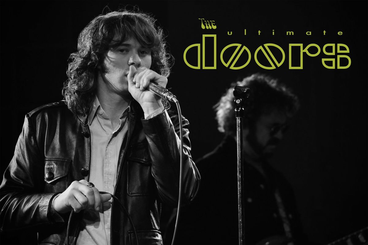 The Ultimate Doors - A Tribute to The Doors - Fri., 9\/13, Doors open 7 p.m., Show at 8 p.m.  