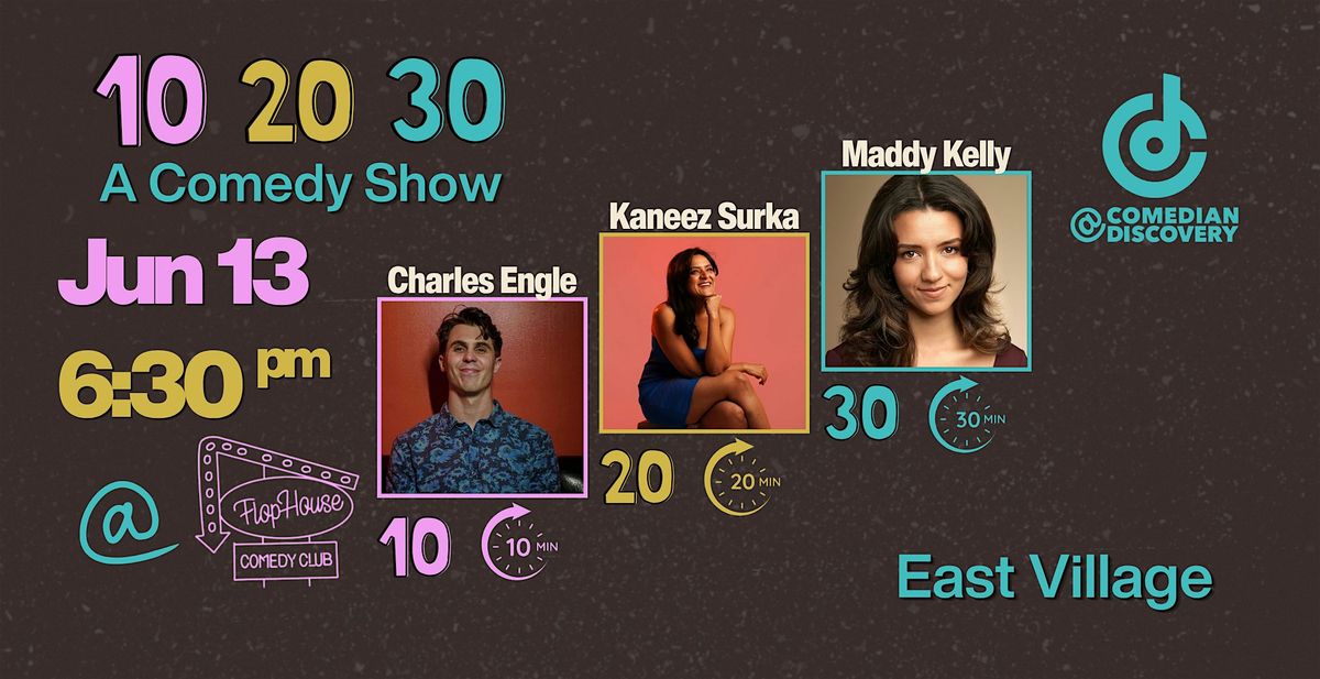 Comedian Discovery Presents: 10, 20, 30
