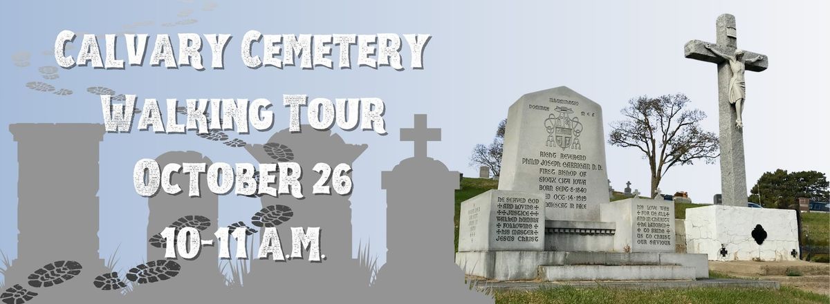 Calvary Cemetery Walking Tour