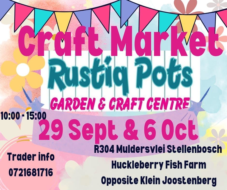 Rustiq Pots Craft Market