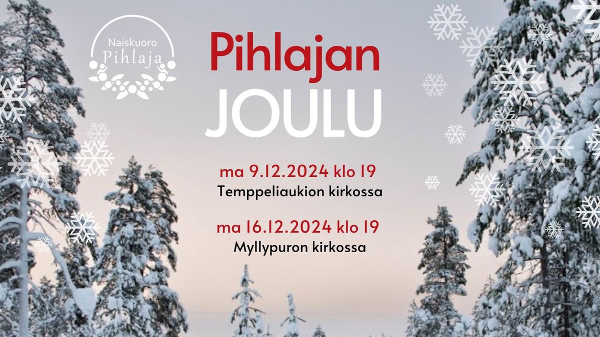 Pihlajan Joulu - Myllypuron kirkko