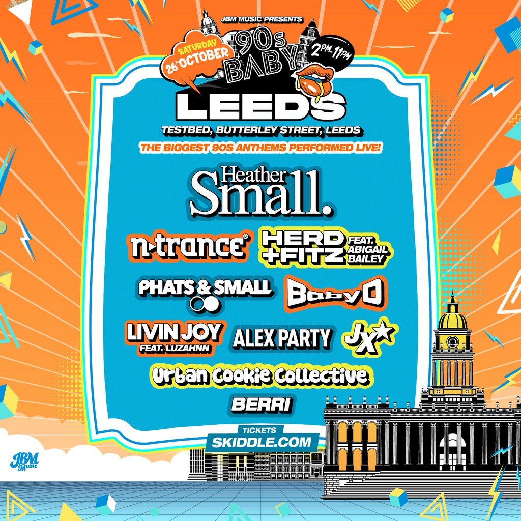 90s Baby Leeds