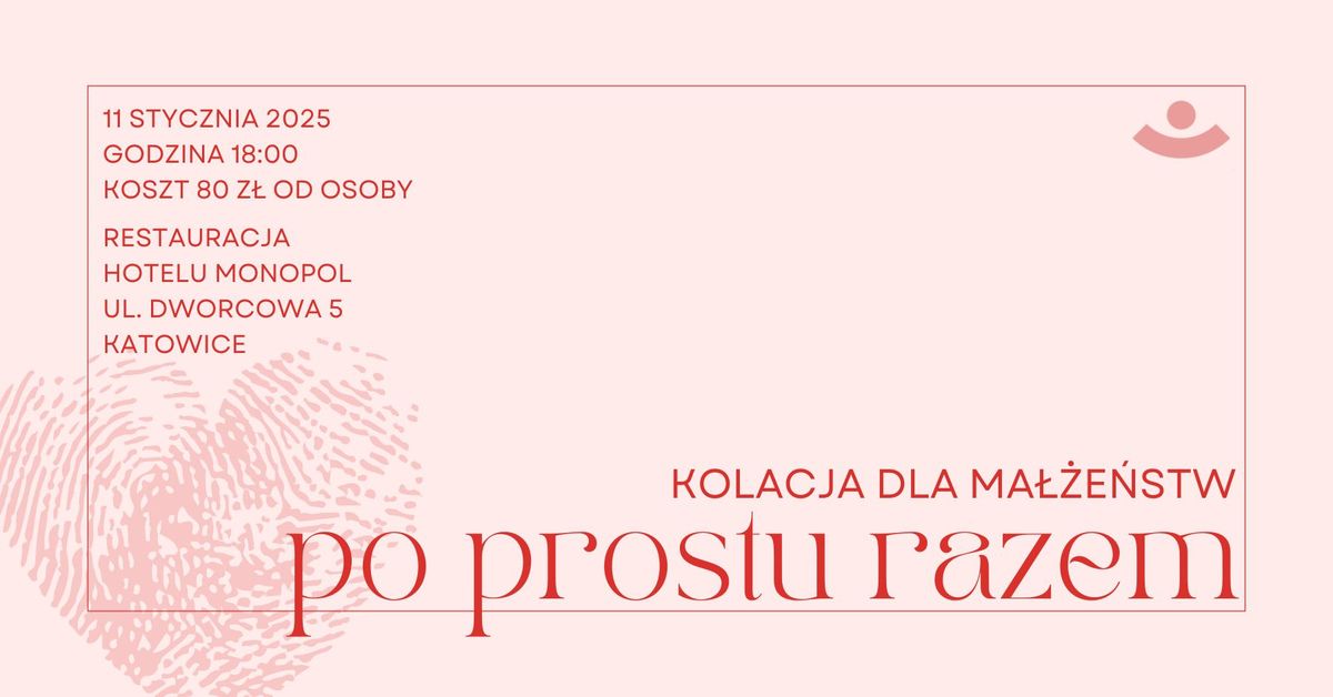 Kolacja dla ma\u0142\u017ce\u0144stw: Po prostu razem