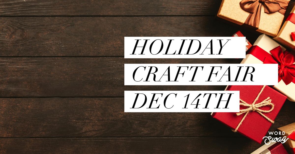 Holiday Craft Fair