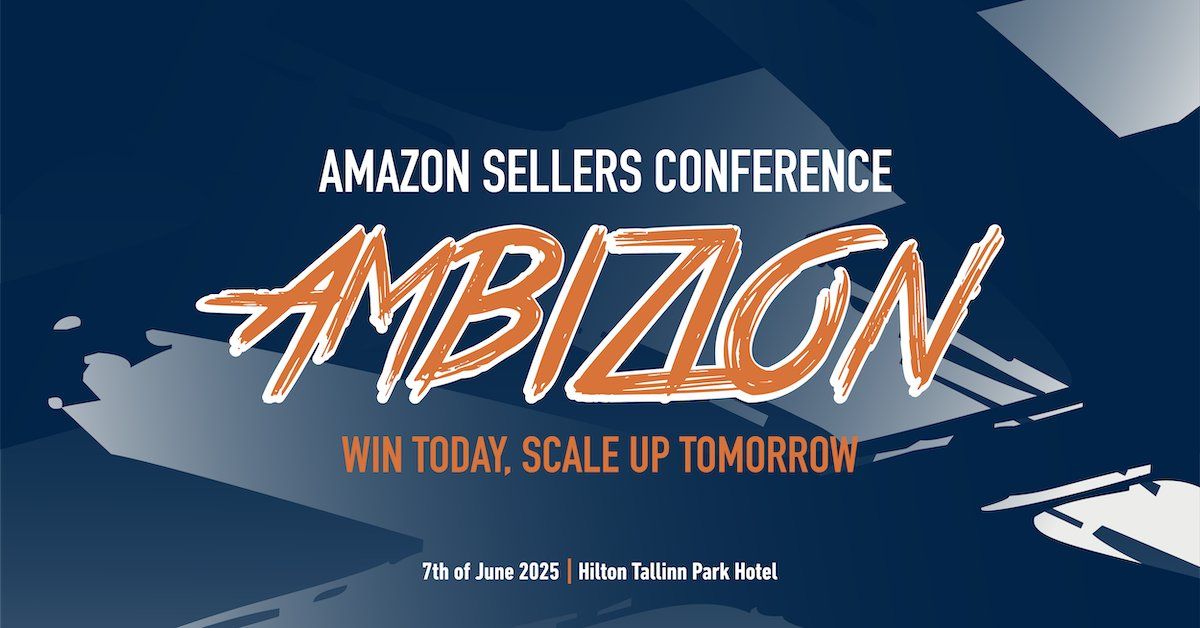 Ambizion 2025 \u2013 Amazon Sellers Conference