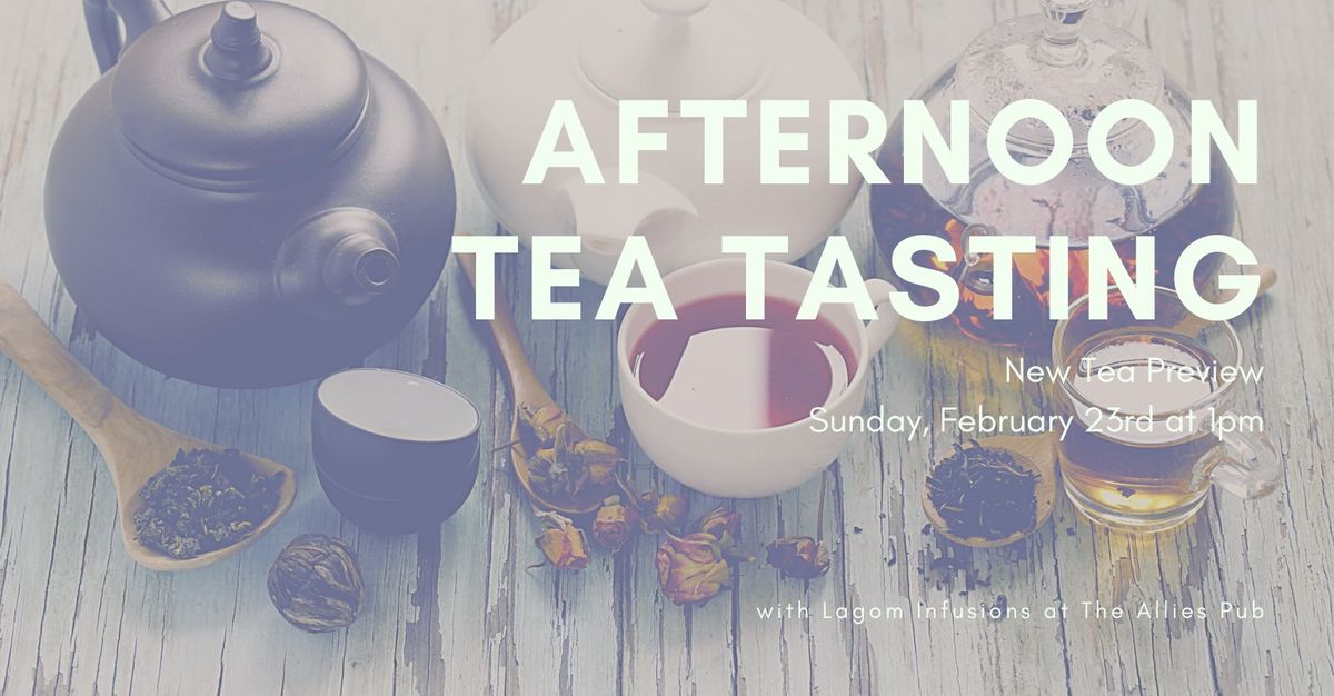 Afternoon Tea Tastings with Lagom Infusions at The Allies Pub