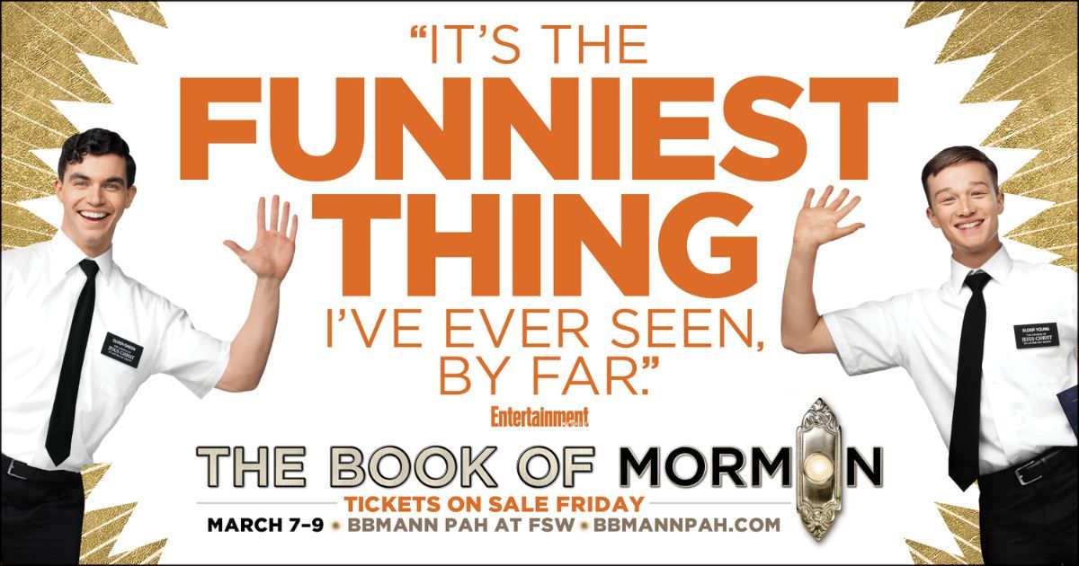 THE BOOK OF MORMON | Fort Myers, FL