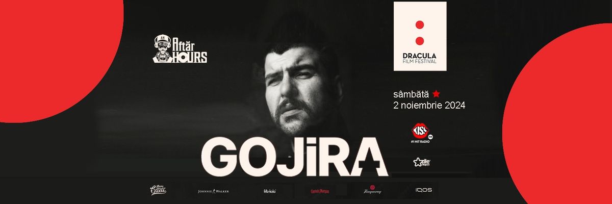 GOJIRA @AftarHours