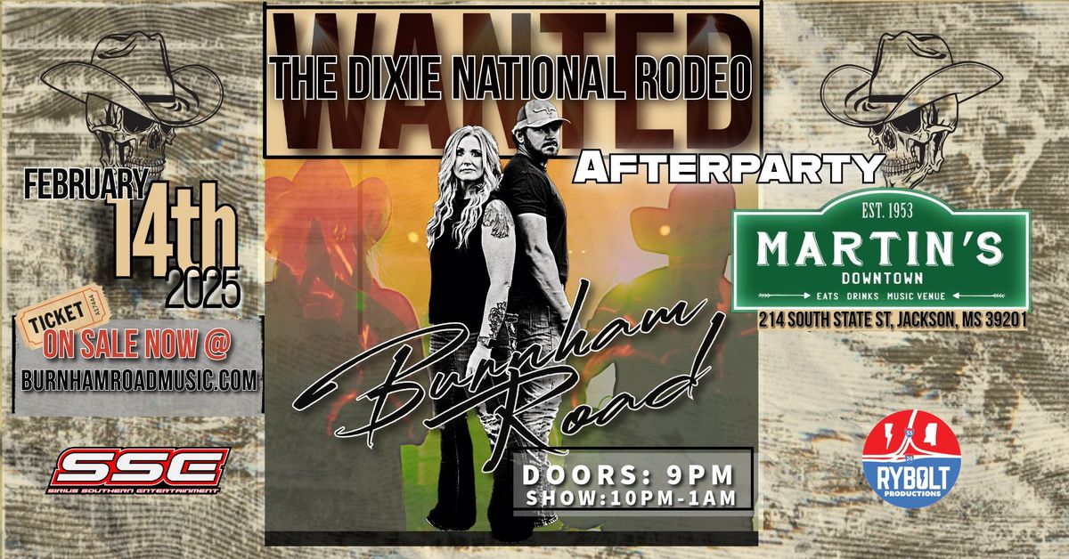 Burnham Road : The Dixie National Rodeo After Party at Martin's Downtown