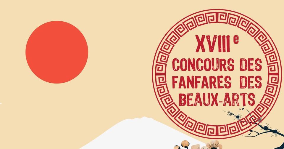 XVIIIe Concours des Fanfares des Beaux-Arts