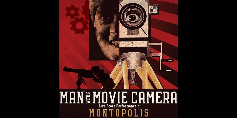 Montopolis: Man with a Movie Camera