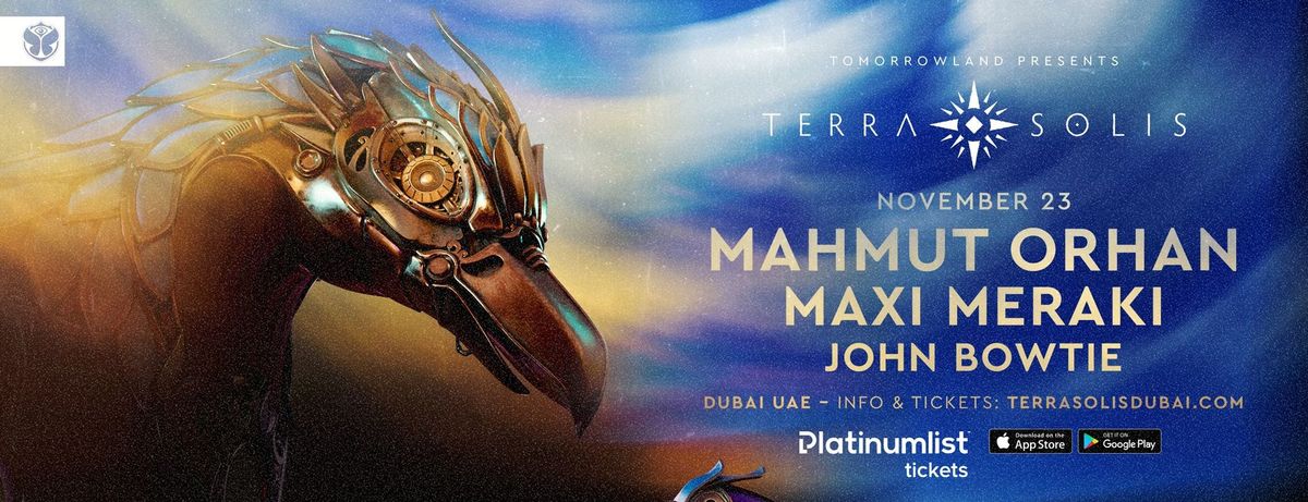 Tomorrowland presents Mahmut Orhan & Maxi Meraki at Terra Solis Dubai