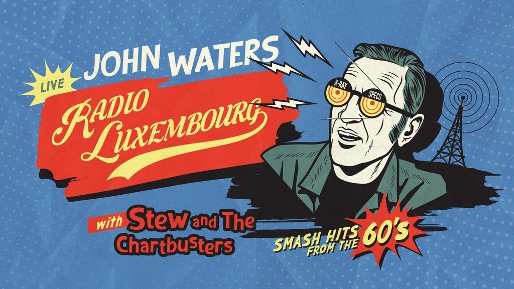 John Waters - Radio Luxembourg 2025