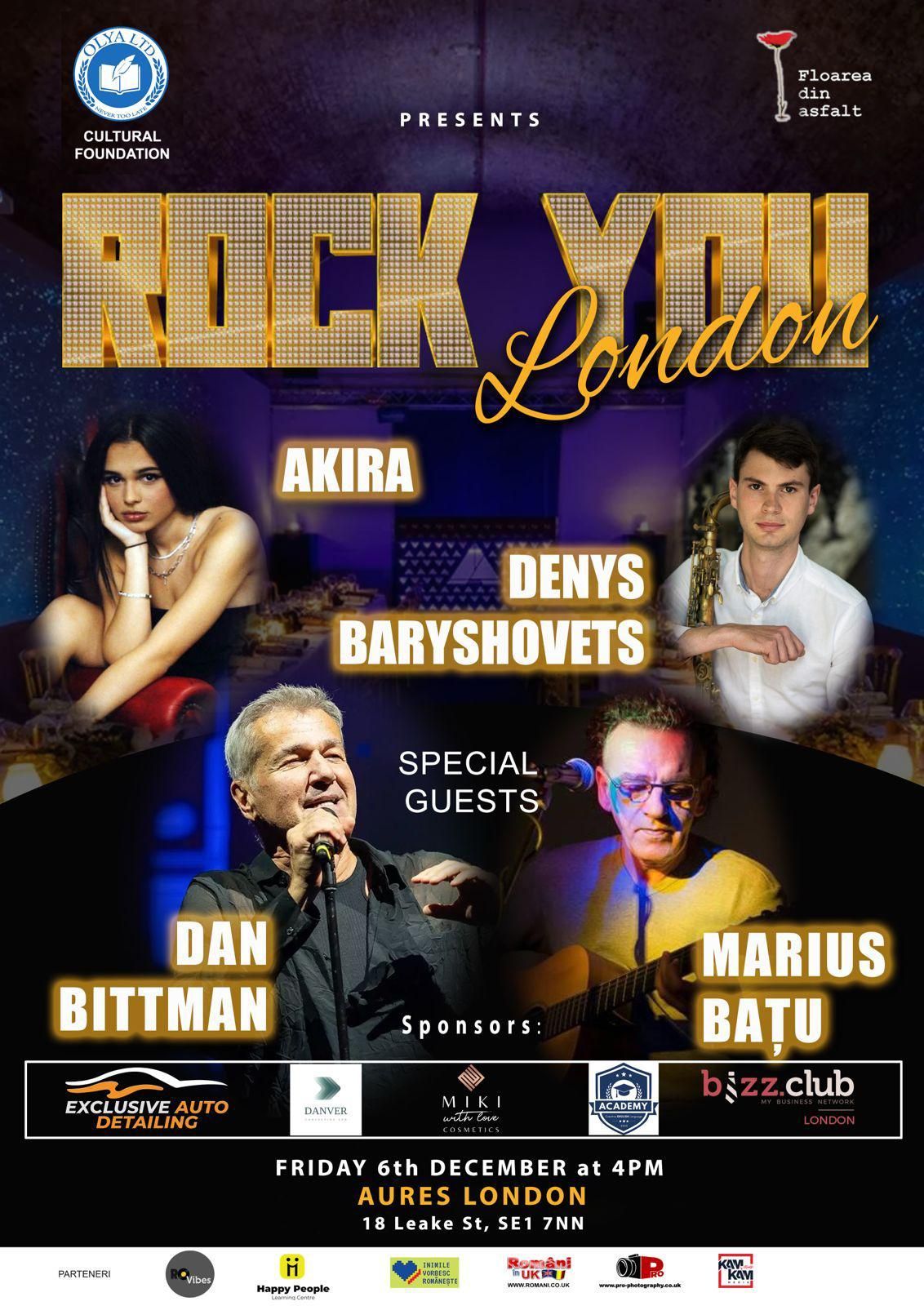 "Rock You, London!" Akira, Denny Saxobeat si invitati speciali DAN BITTMAN si MARIUS BATU