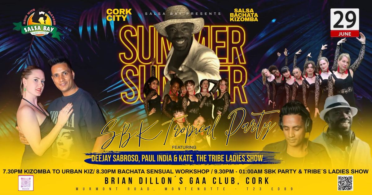 SBK Tropical Summer Party - Cork City