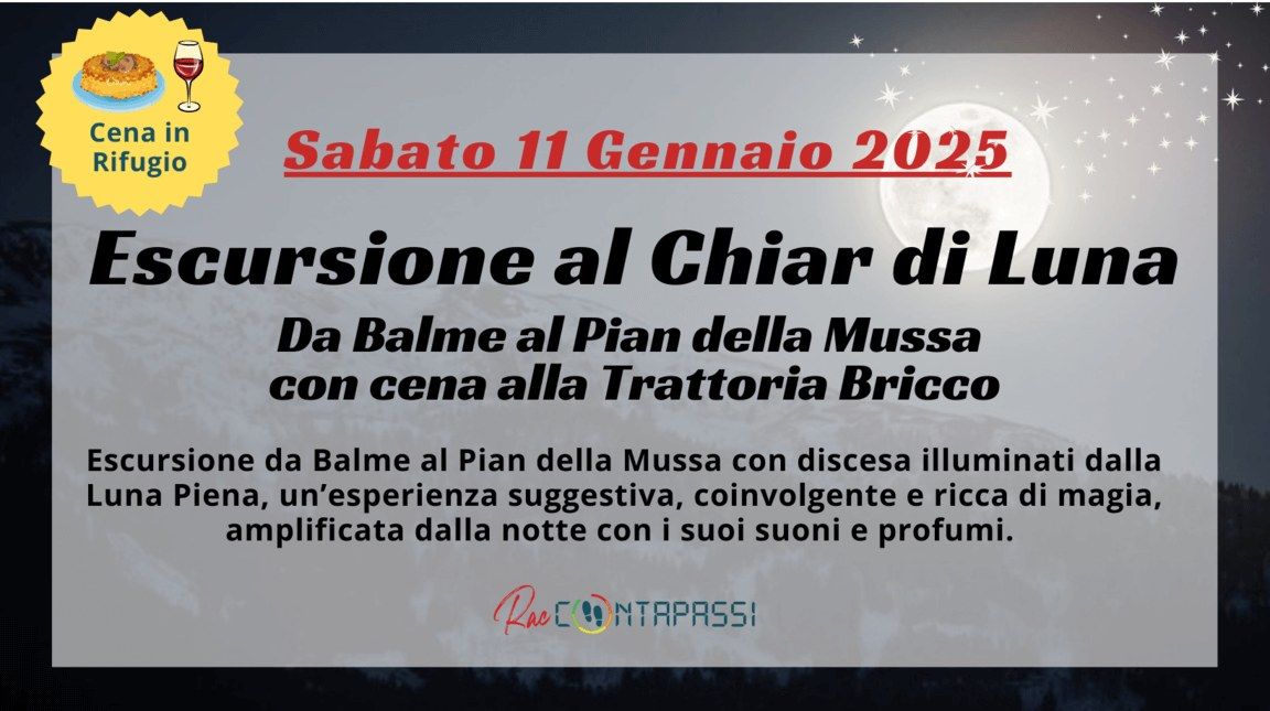 Escursione al Chiar di Luna con cena al Pian della Mussa