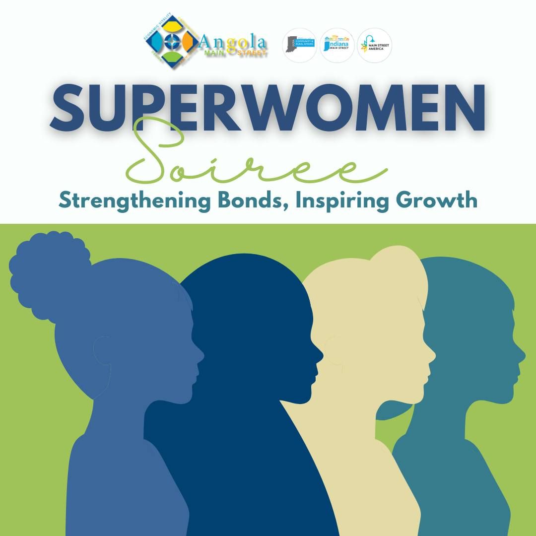 Superwomen Soiree - Strengthening Bonds, Inspiring Growth