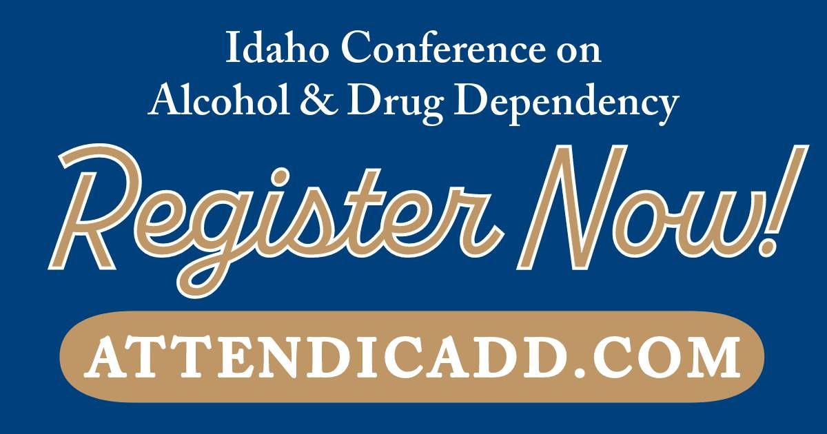 Idaho Conference on Alcohol and Drug Dependency (ICADD)