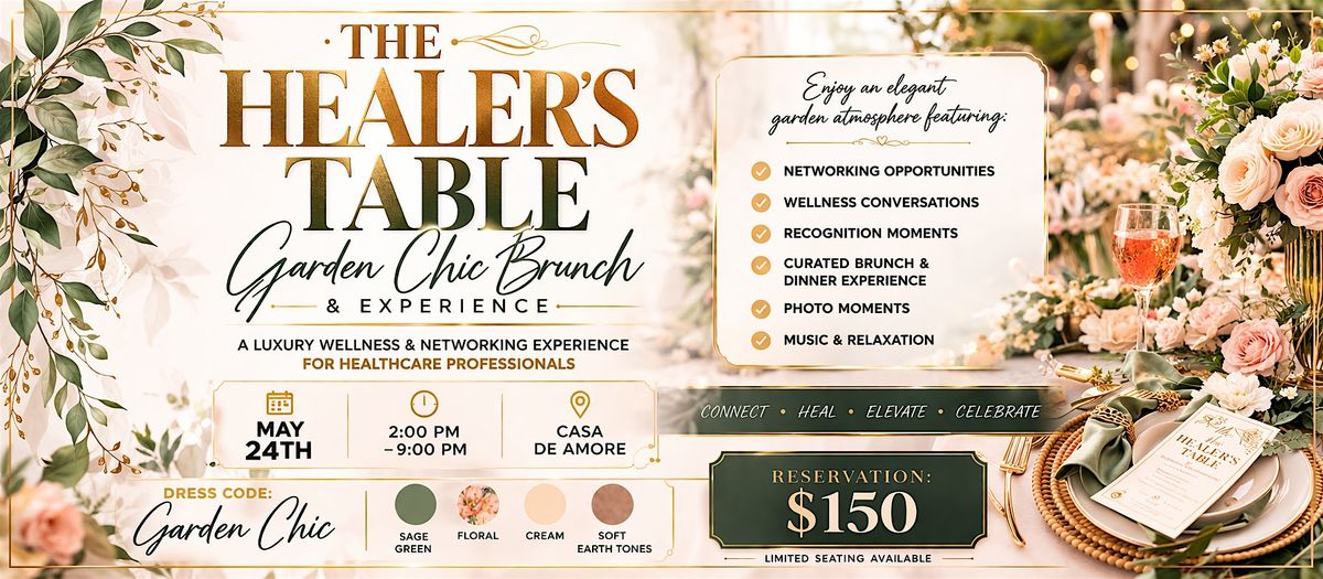 The Healer's Table Brunch "Garden Chic Brunch & Experience"