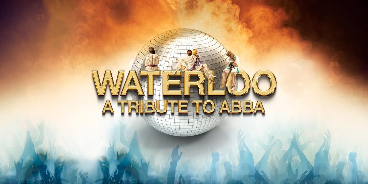 Waterloo - A Tribute to ABBA