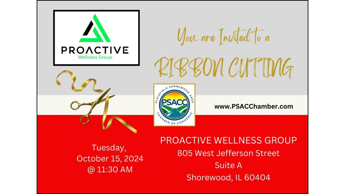 Ribbon Cutting for Proactive Wellness Group