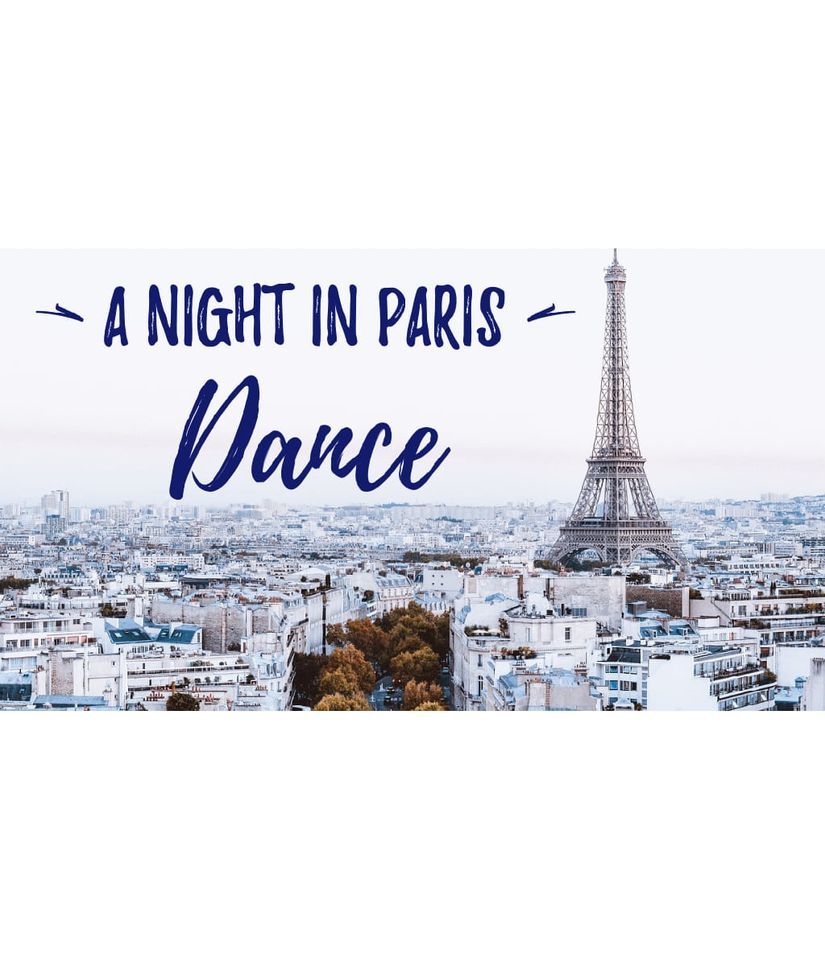 "A Night In Paris" Dance