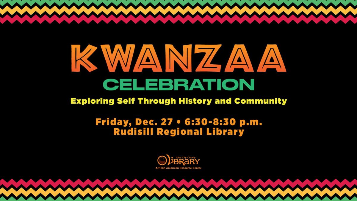 Kwanzaa Celebration: Exploring Self Through History and Community