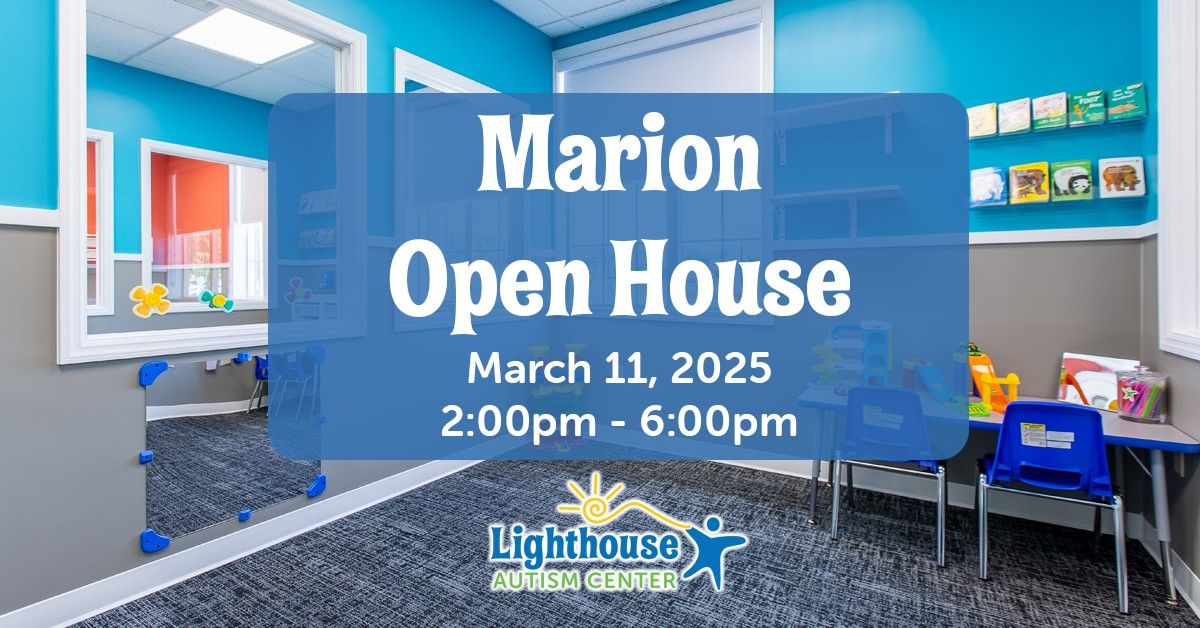 Lighthouse Autism Center Marion - Open House