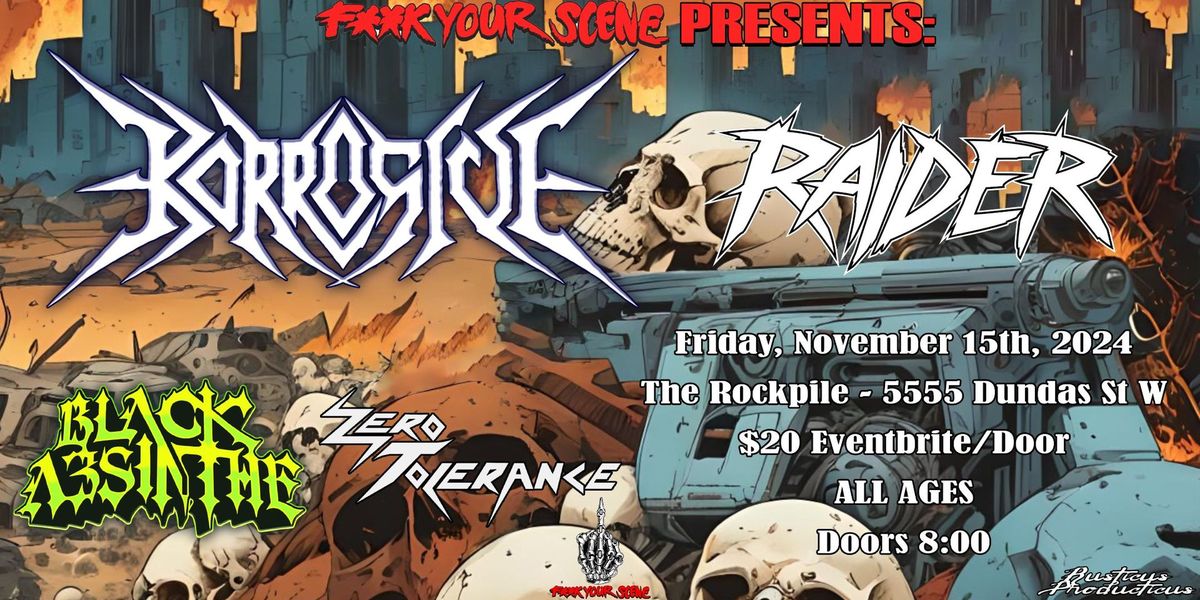 Korrosive, Raider, Black Absinthe and Zero Tolerance (Live at The Rockpile)