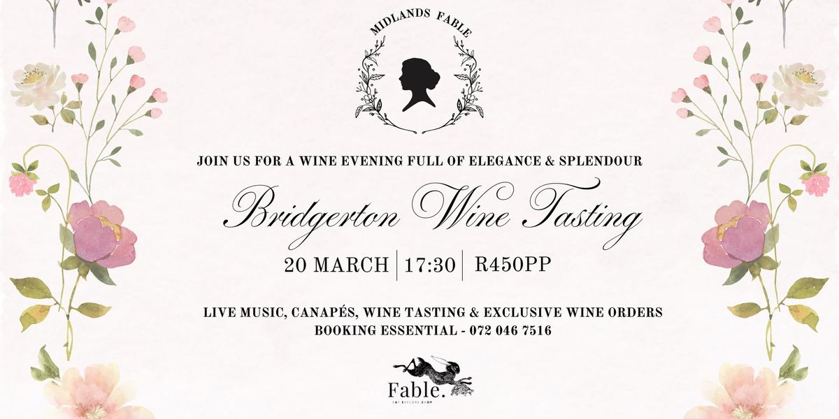 Bridgerton Wine Tasting at Fable