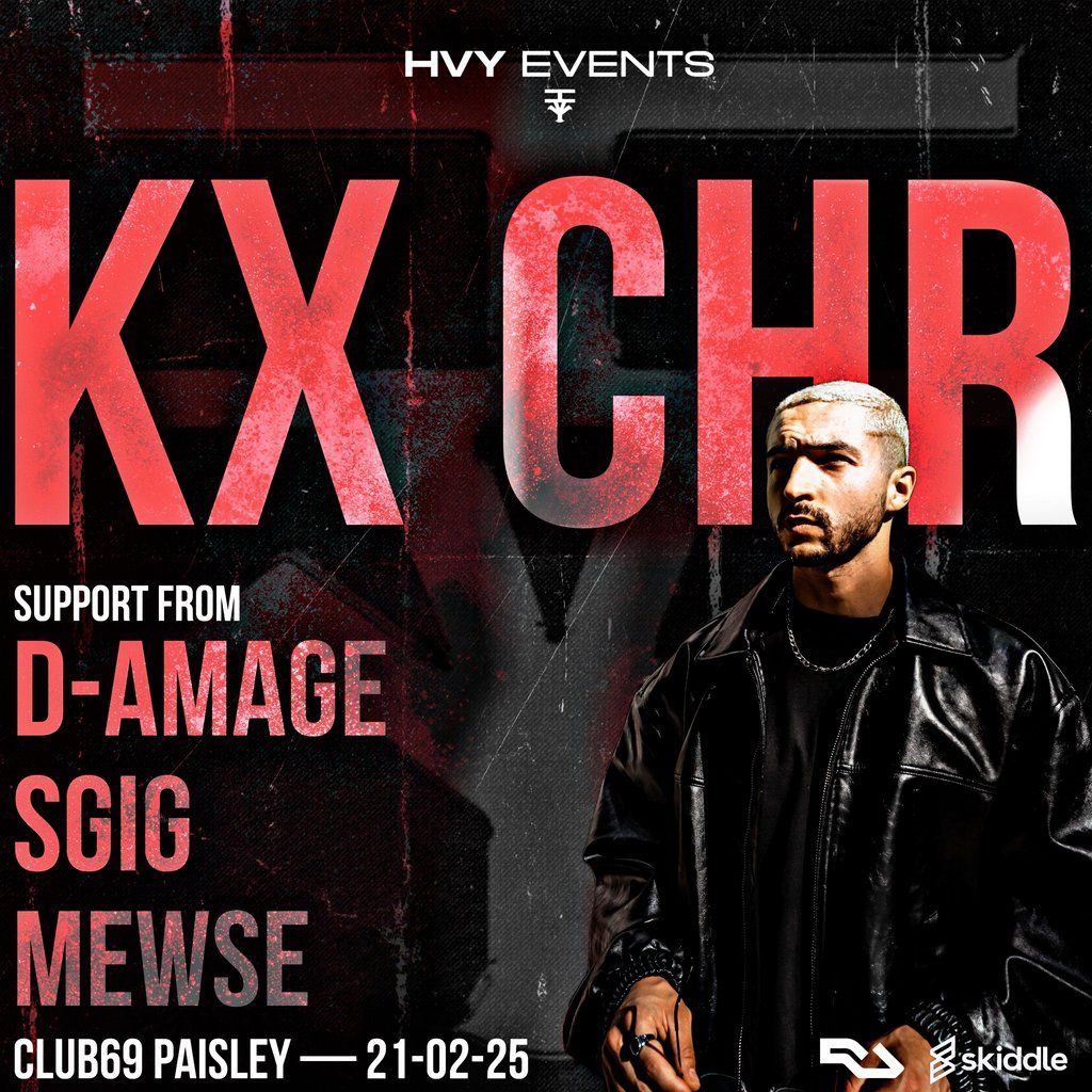 HVY Presents: KX CHR