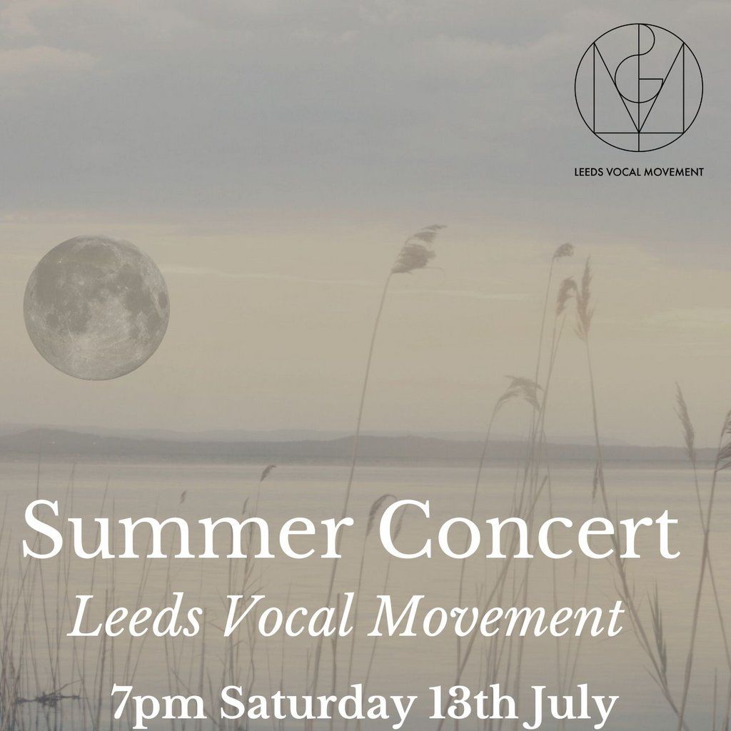 Leeds Vocal Movement's Summer Concert