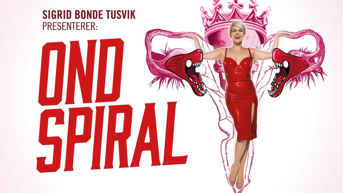 Sigrid Bonde Tusvik \u2013 Ond spiral \/\/ L\u00f8renskog hus