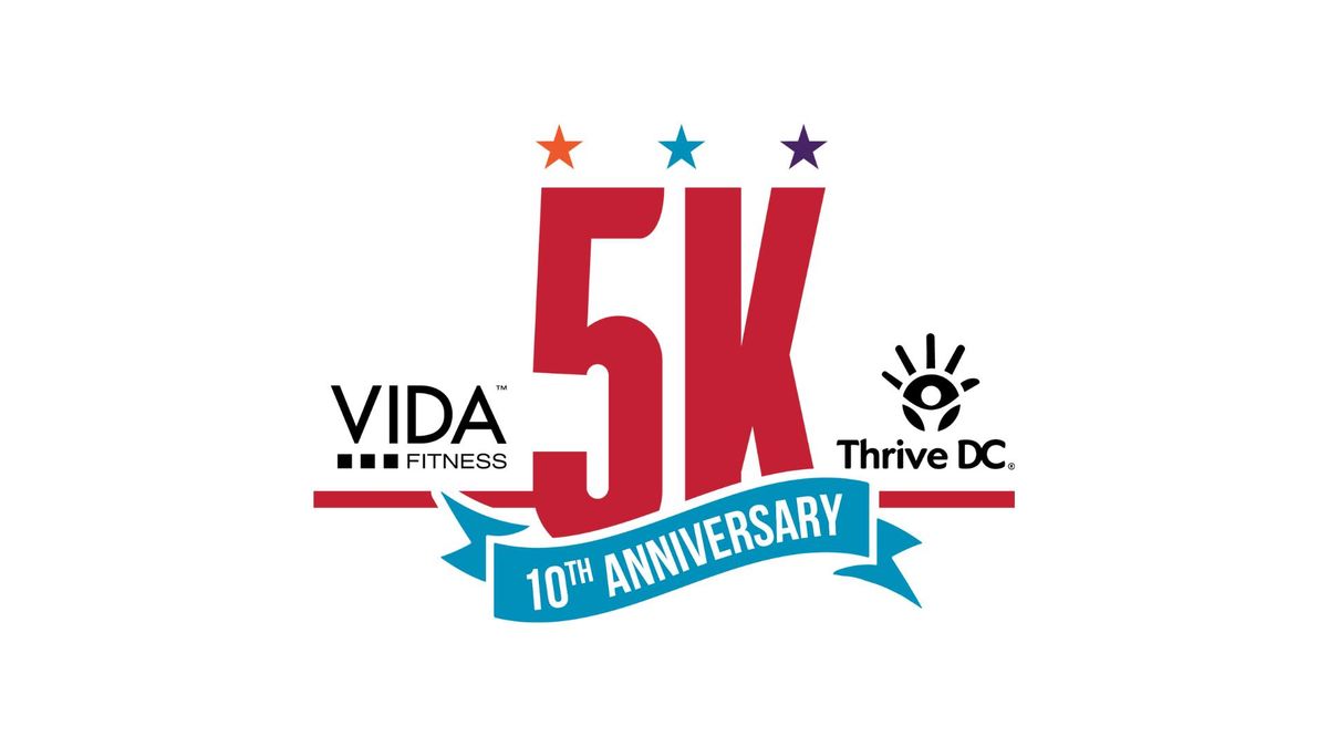 VIDA Thrive 5K - 10th Anniversary