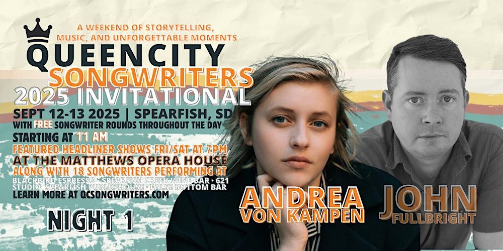 Queen City Songwriters Invitational Night 1: Andrea von Kampen in Spearfish