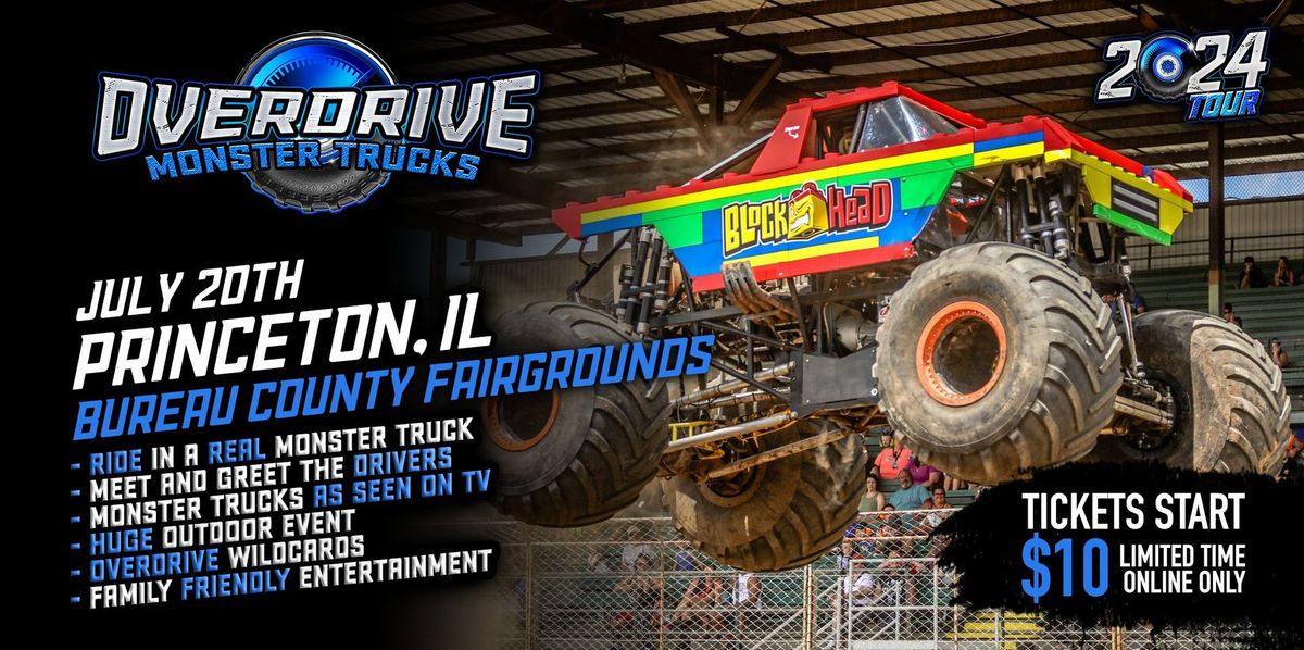 Princeton, IL - Bureau County Fairgrounds - Overdrive Monster Trucks