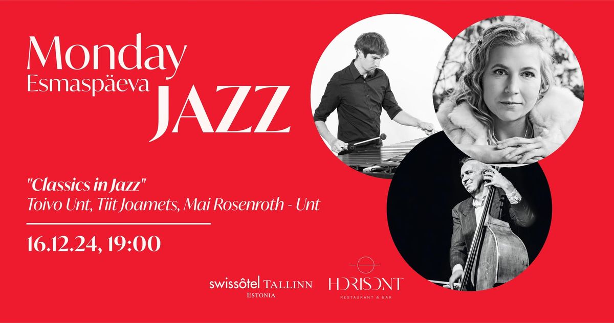 "Classics in Jazz" Toivo Unt, Tiit Joamets, Mai Rosenroth - Unt 