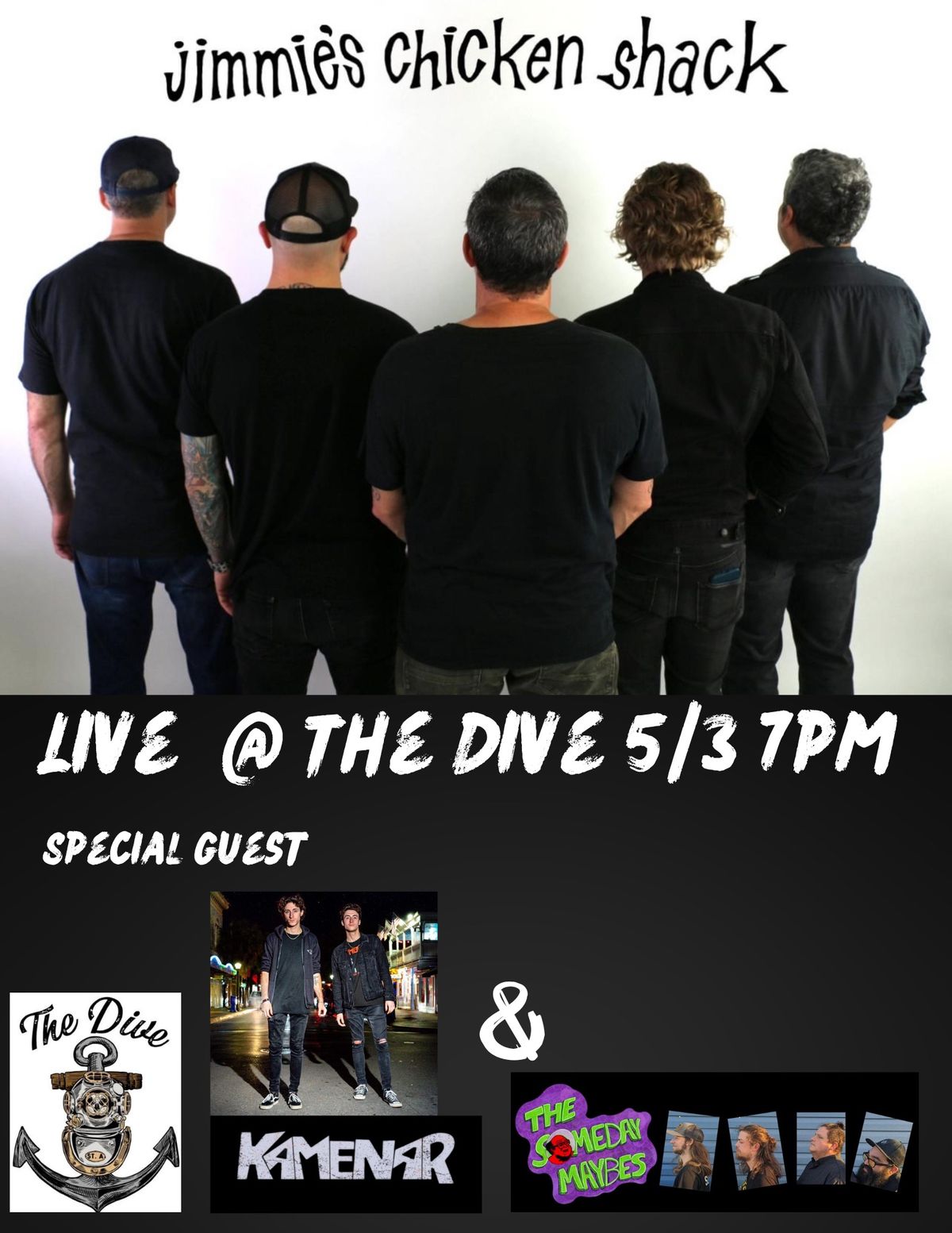 Jimmies\u2019s Chicken Shack Live @ The Dive with special guest Kamenar & The Someday Maybe\u2019s